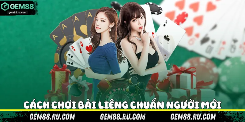 Cách Chơi Bài Liêng